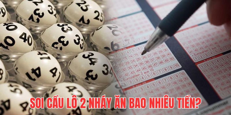 Tiền thưởng khi nổ 2 nháy cao, gấp đôi so với bình thường